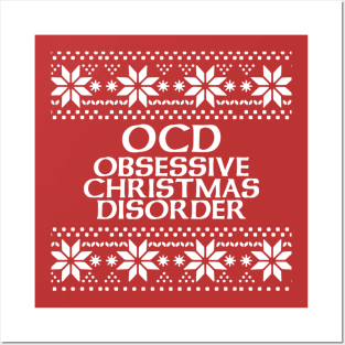 OCD Obsessive Christmas Disorder Posters and Art